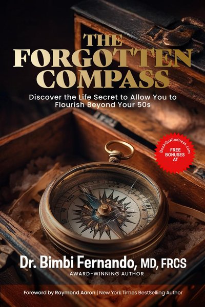 Cover of The Forgotten Compass by Dr Bimbi Fernando, MD, FRCS